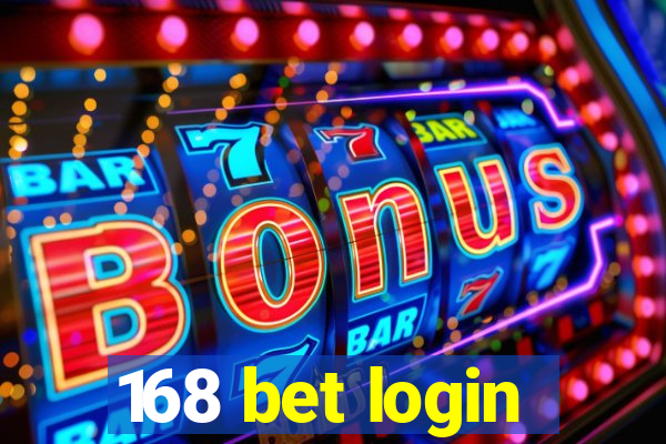 168 bet login